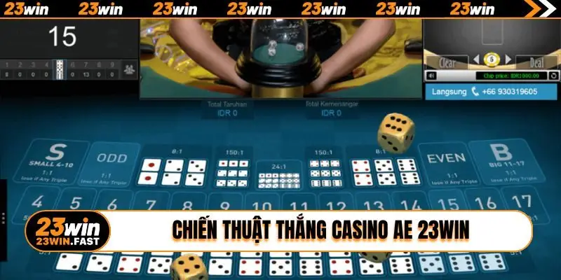 Chiến thuật thắng casino AE 23WIN