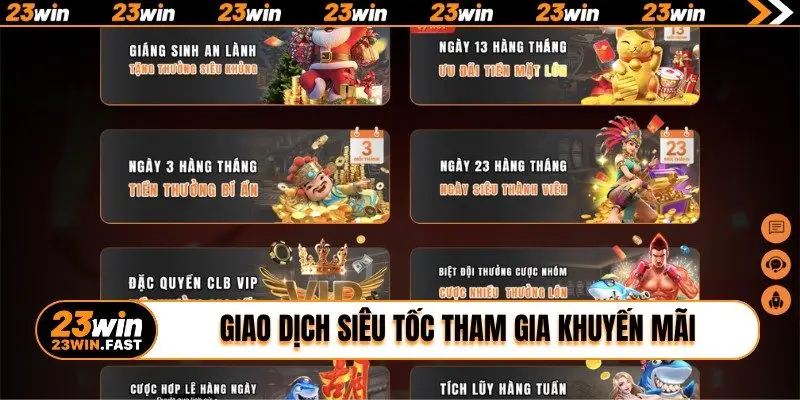 Giao dịch siêu tốc tham gia khuyến mãi