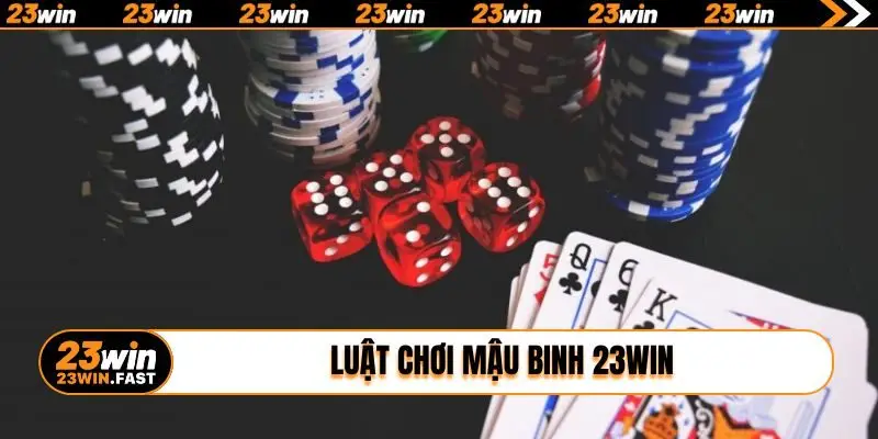 luat choi mau binh 23win